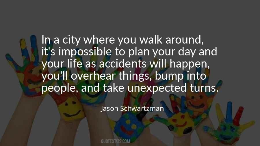 Things Life Unexpected Quotes #1808855