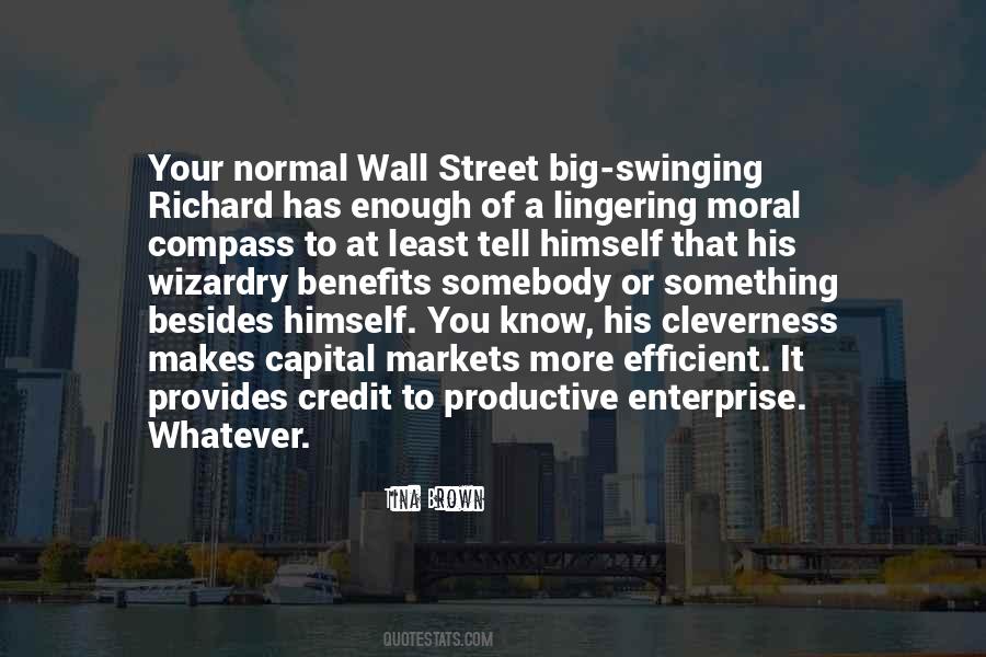Quotes About Capital Markets #1314399