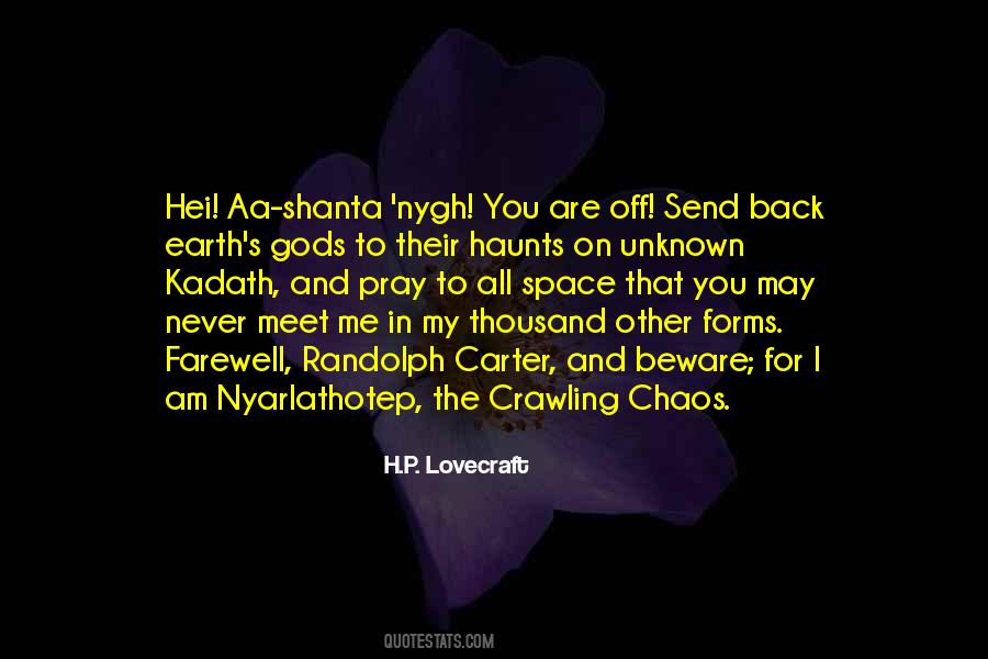 Nyarlathotep The Crawling Quotes #1183158