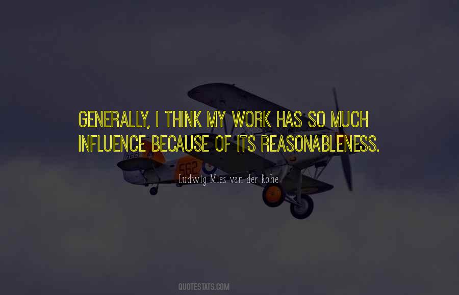 Quotes About Reasonableness #212269