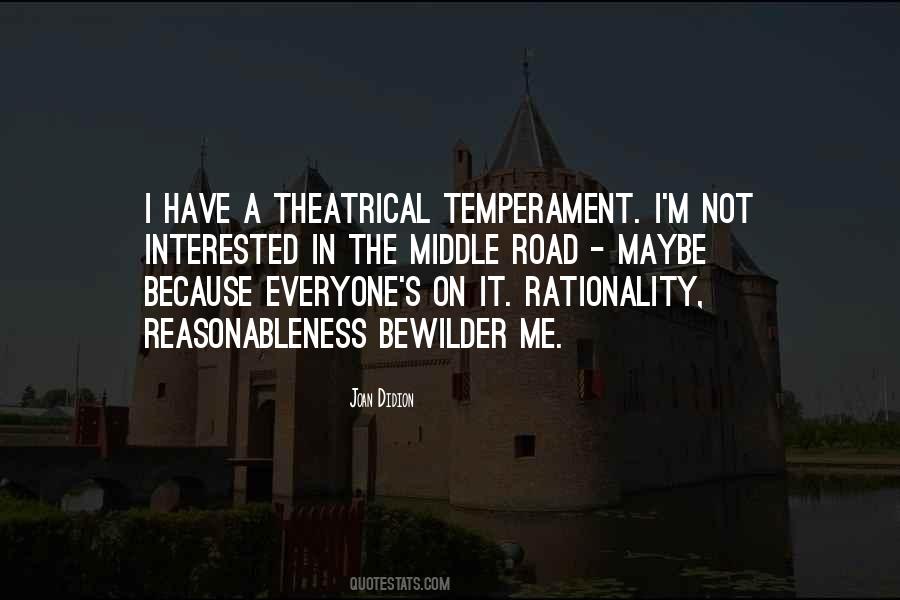 Quotes About Reasonableness #528448