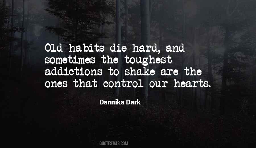 Quotes About Dark Hearts #503213