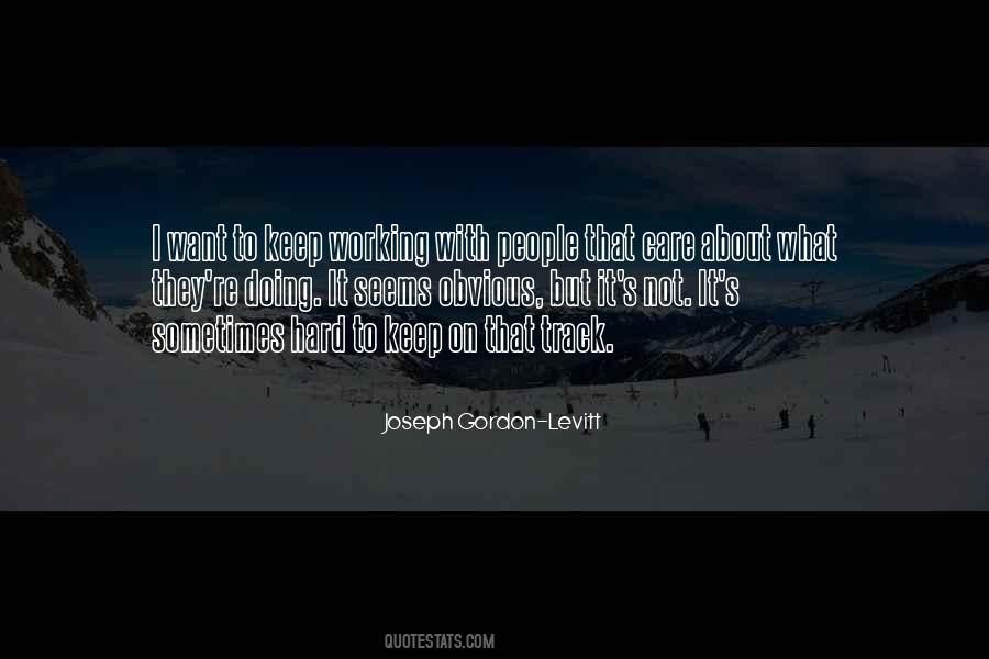 People That Care Quotes #1455956