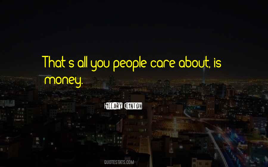 People That Care Quotes #176613
