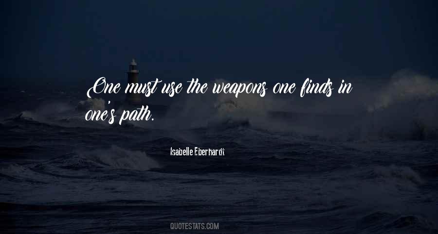 Quotes About One's Path #1173443