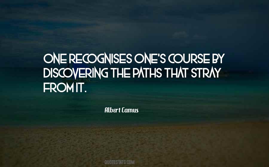 Quotes About One's Path #435361