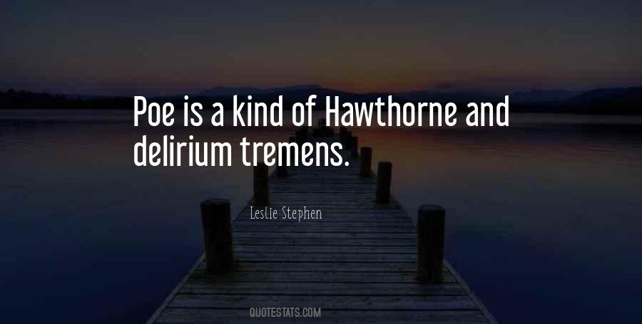 Quotes About Hawthorne #486517