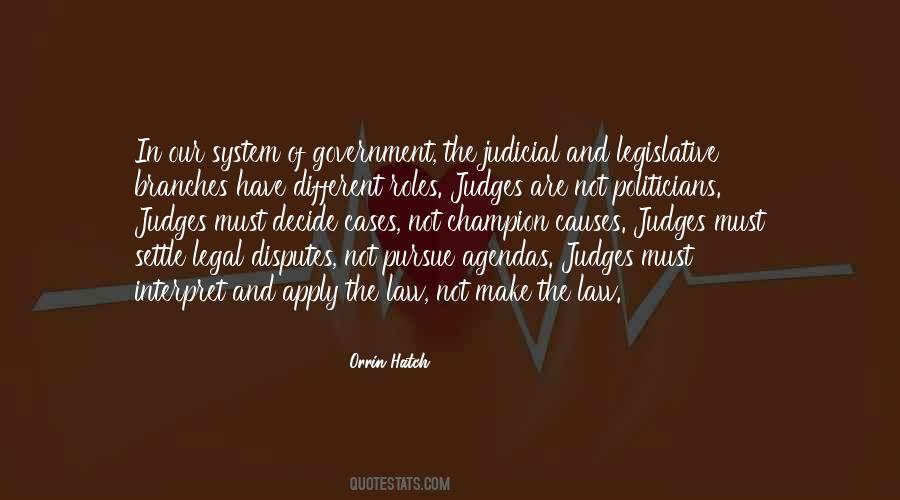 Quotes About Judicial System #1687748