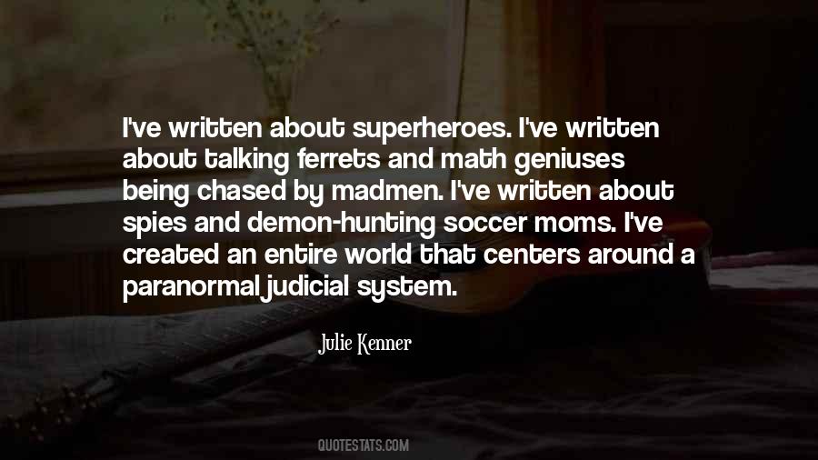 Quotes About Judicial System #736606