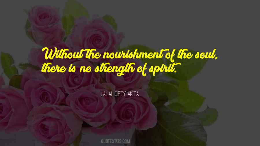 Strength Of Spirit Quotes #540503