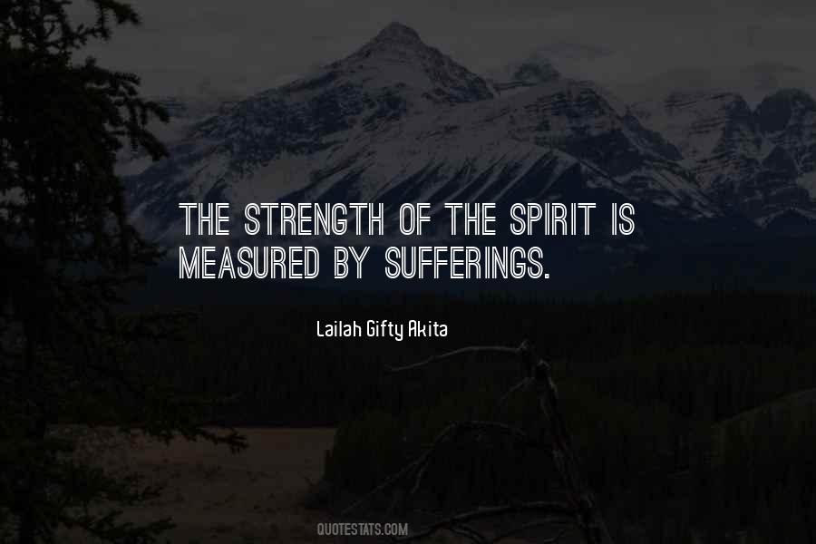 Strength Of Spirit Quotes #819216