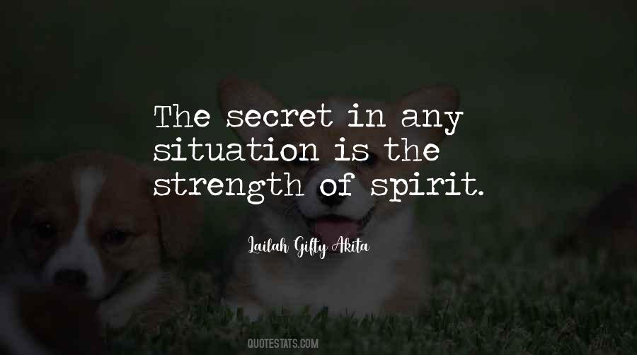 Strength Of Spirit Quotes #843396