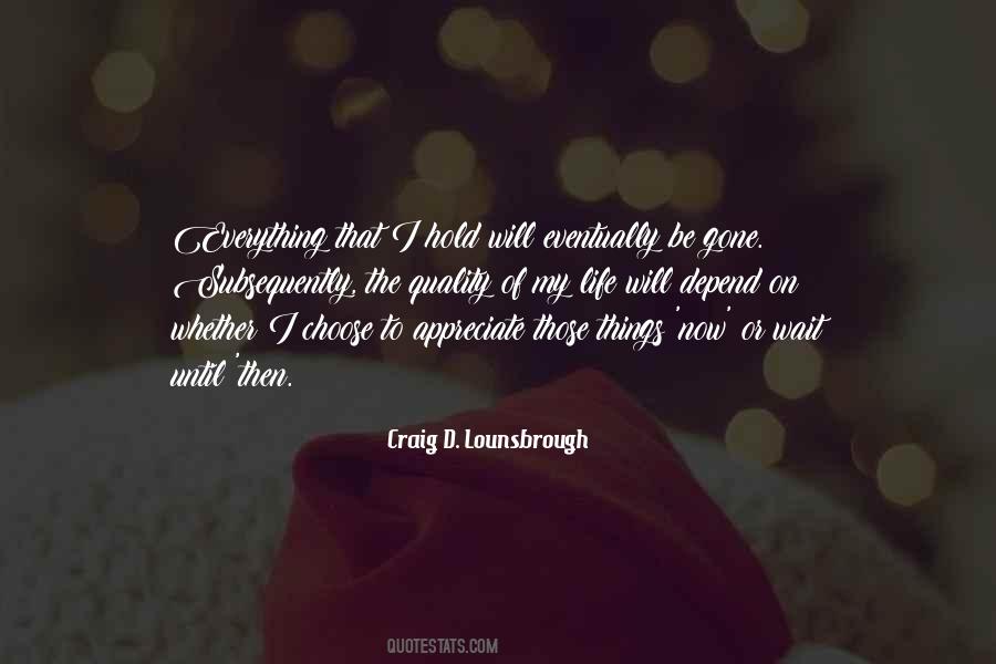 Thankfulness Appreciation Quotes #923111