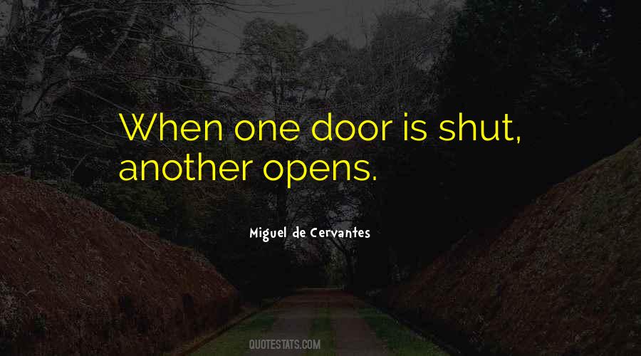 Opens Door Quotes #230825