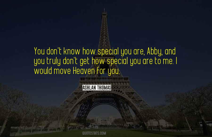 Special You Are Quotes #351085