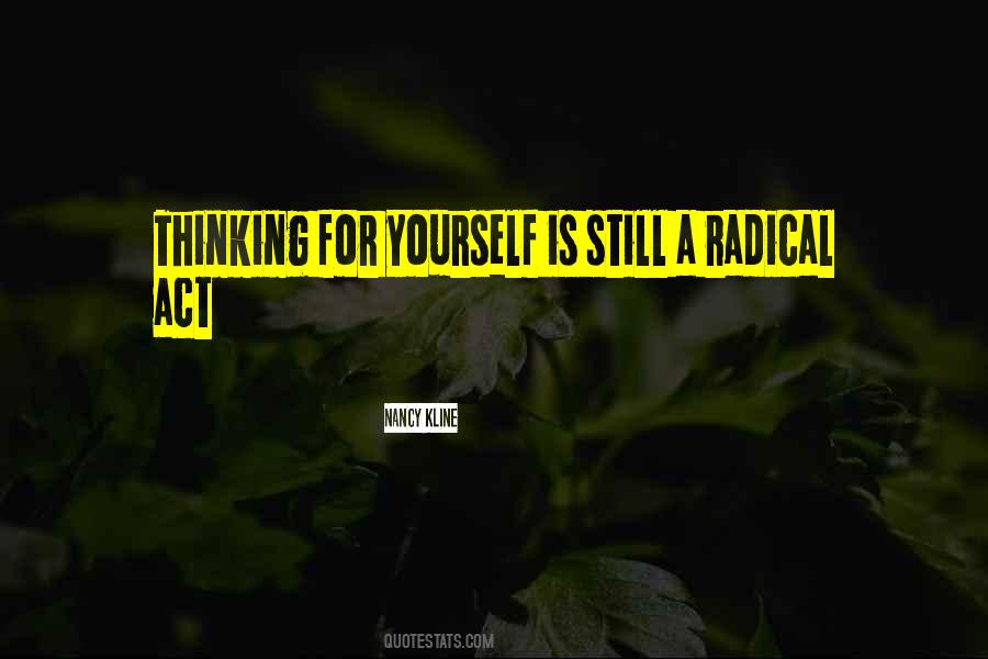 Radical Act Quotes #1252695