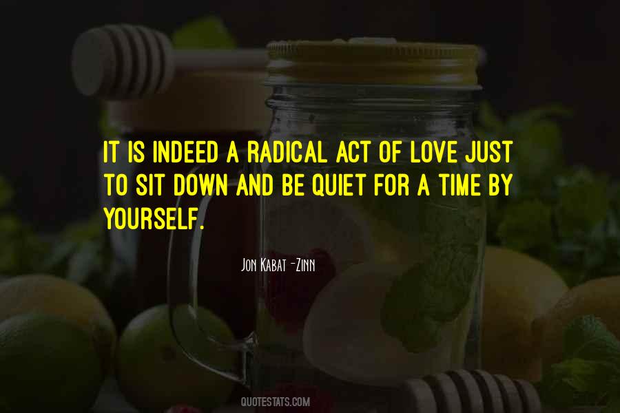 Radical Act Quotes #1273545
