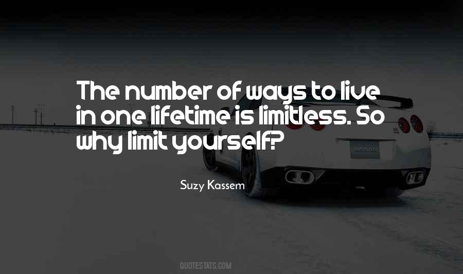 Quotes About Limitless Life #865649