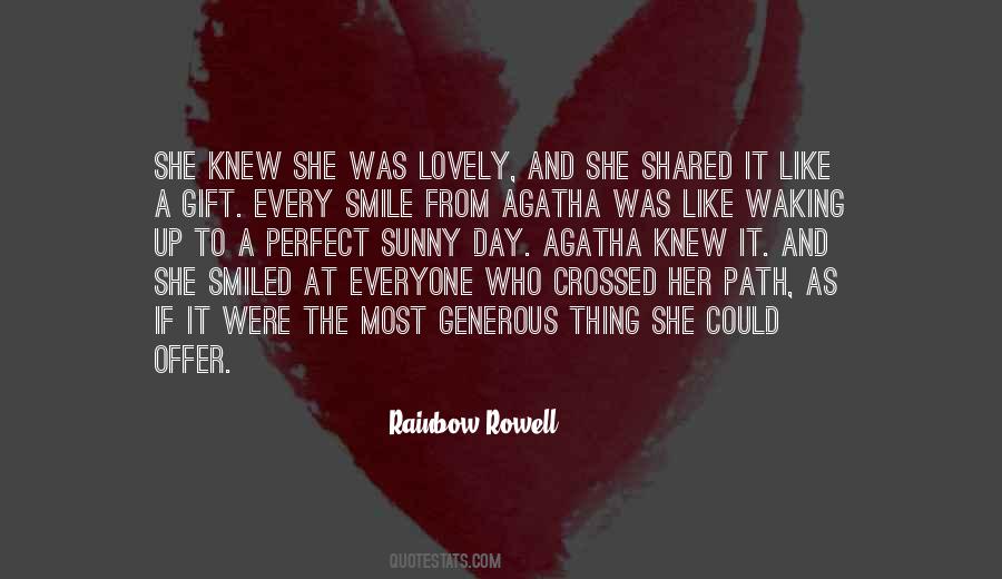 Quotes About Lovely Day #1641990