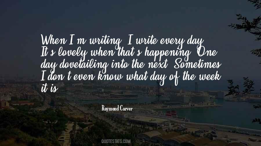 Quotes About Lovely Day #1830316