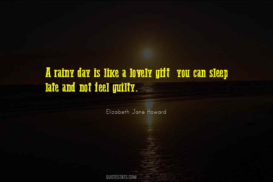 Quotes About Lovely Day #943981