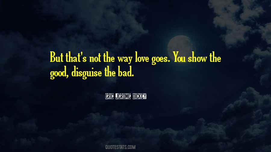 Quotes About Love In Disguise #875801