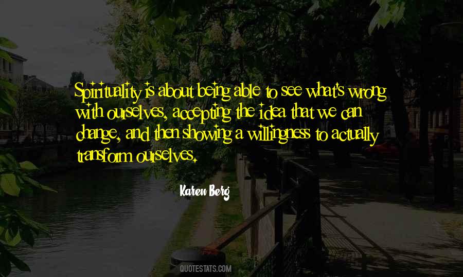 Quotes About Willingness #1324025