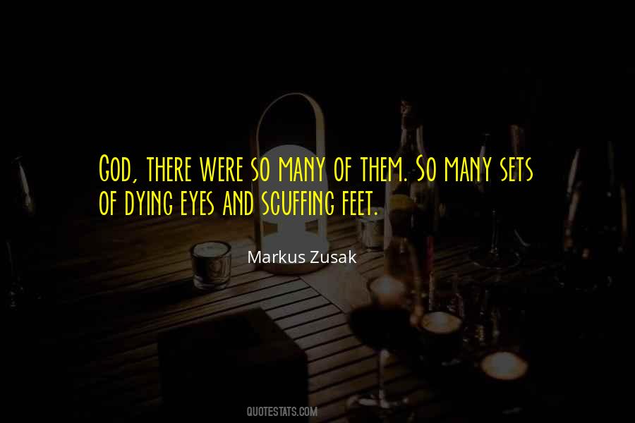 Feet Of God Quotes #1089105