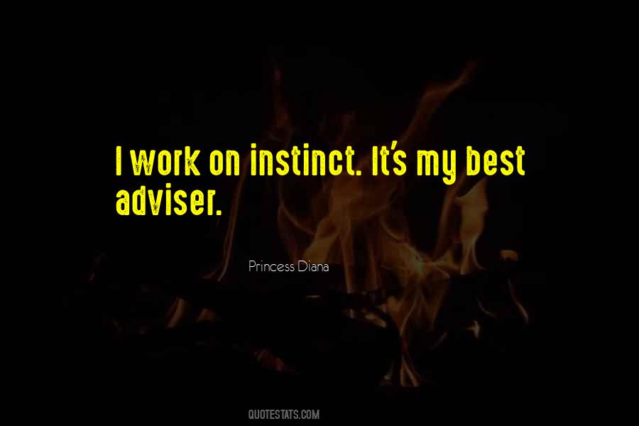 Quotes About Instinct Intuition #674699