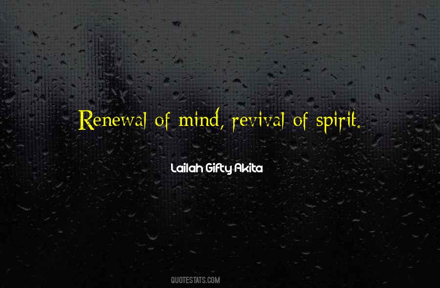 Quotes About Renewal Of Spirit #862156