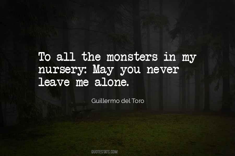 Me Alone Quotes #1668275