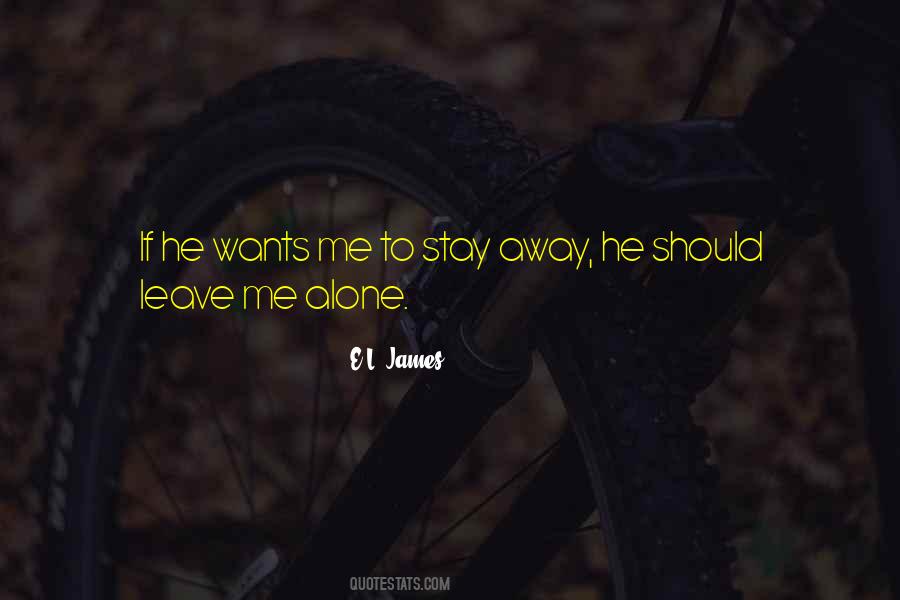 Me Alone Quotes #1853358