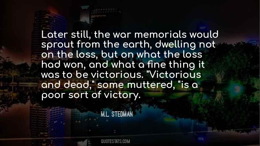 Quotes About Victory And Loss #129052