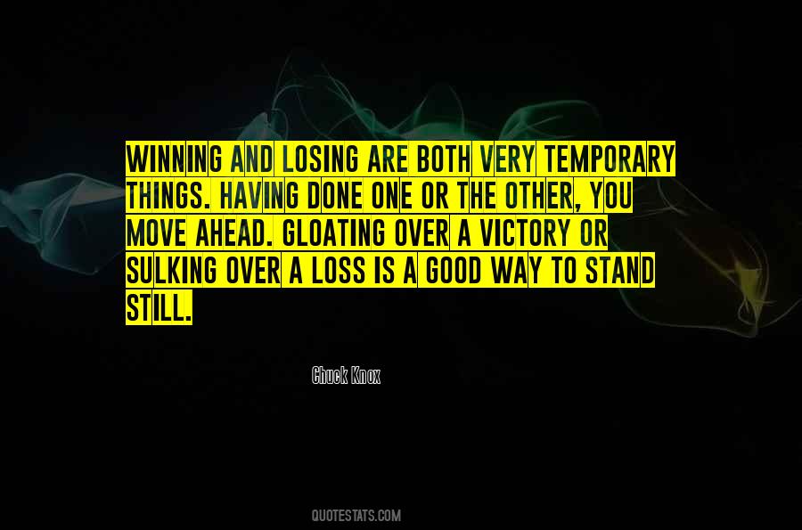 Quotes About Victory And Loss #1469493