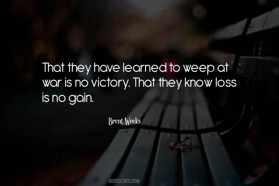 Quotes About Victory And Loss #594618