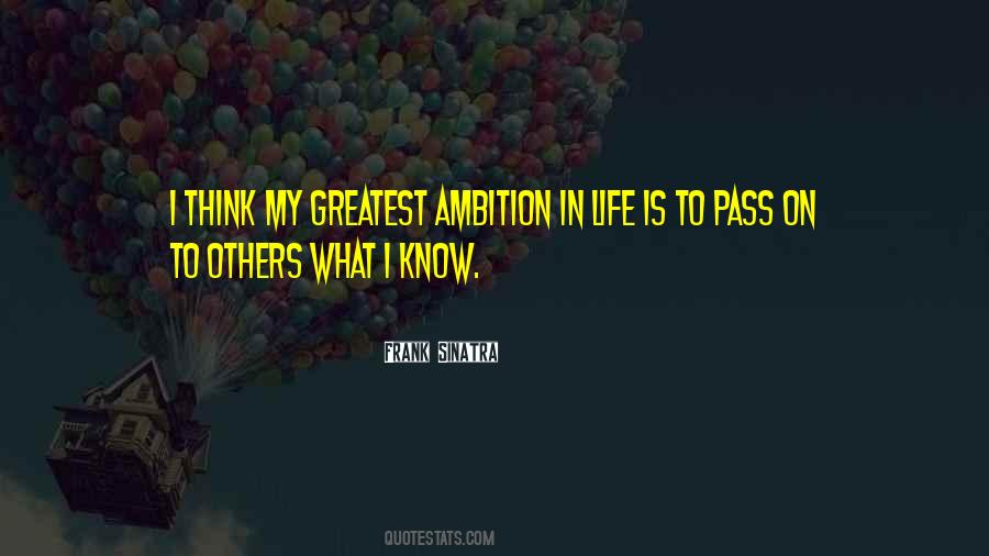 Quotes About Ambition In Life #1141684