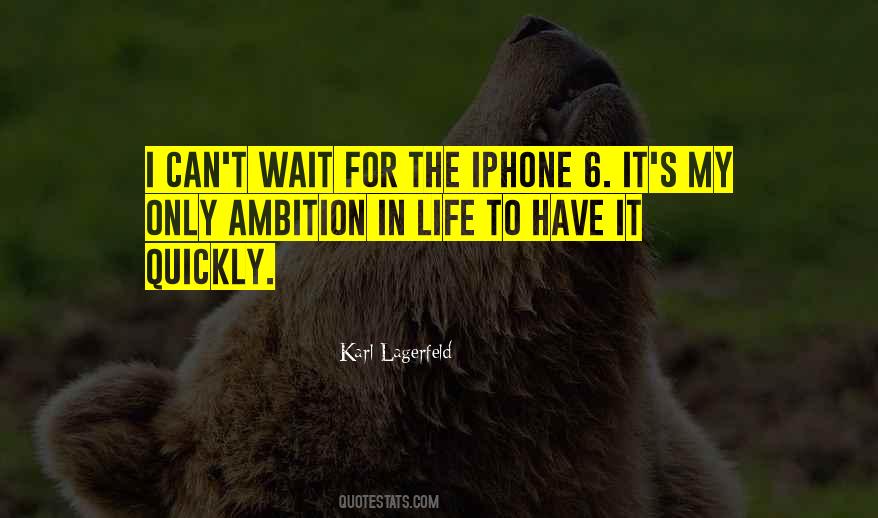 Quotes About Ambition In Life #1565188
