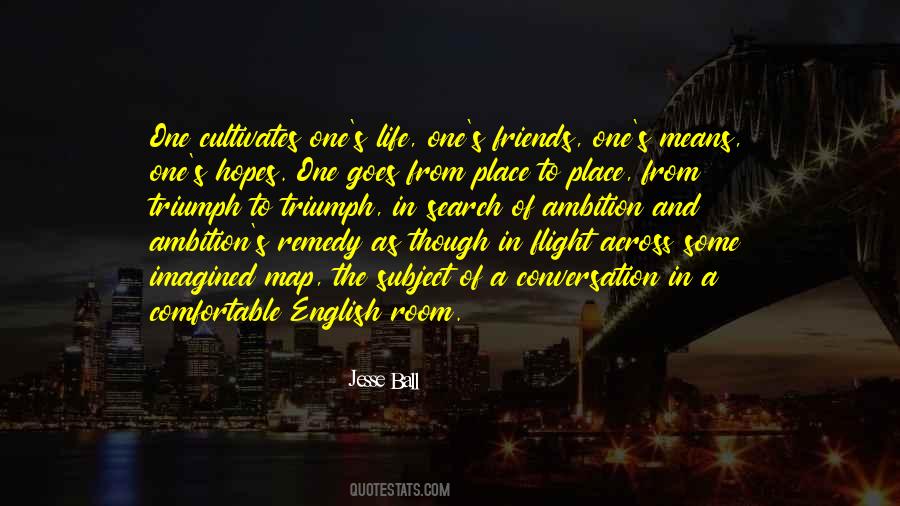 Quotes About Ambition In Life #621394