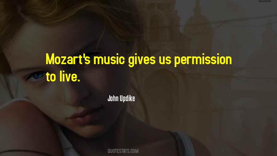 Quotes About Mozart's Music #247325