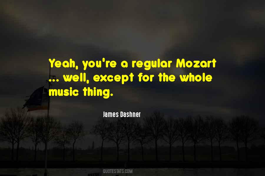 Quotes About Mozart's Music #394253