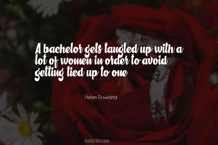 Quotes About Getting Tied Up #459273