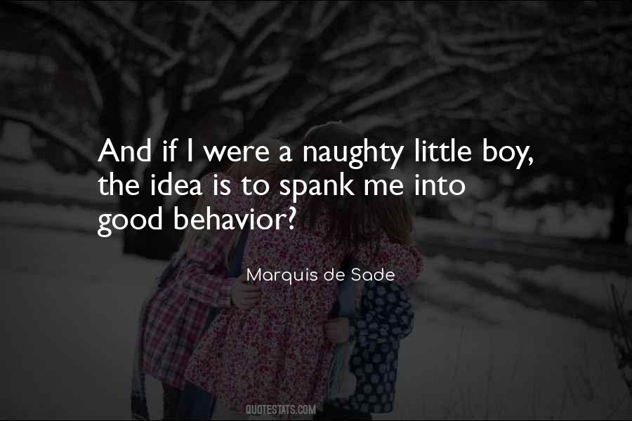 Quotes About Naughty Boy #1444712