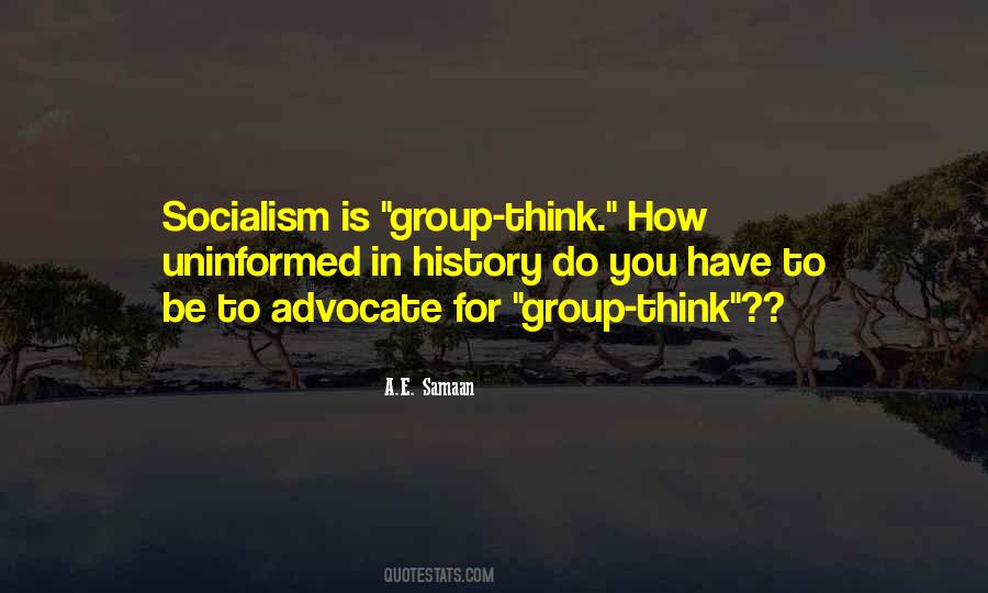 Group Think Quotes #303527