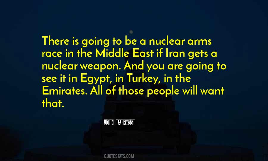 Quotes About Nuclear Arms Race #1464557