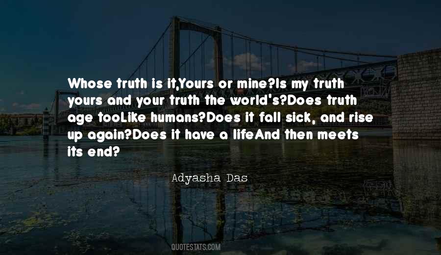 Whose Truth Quotes #1254977