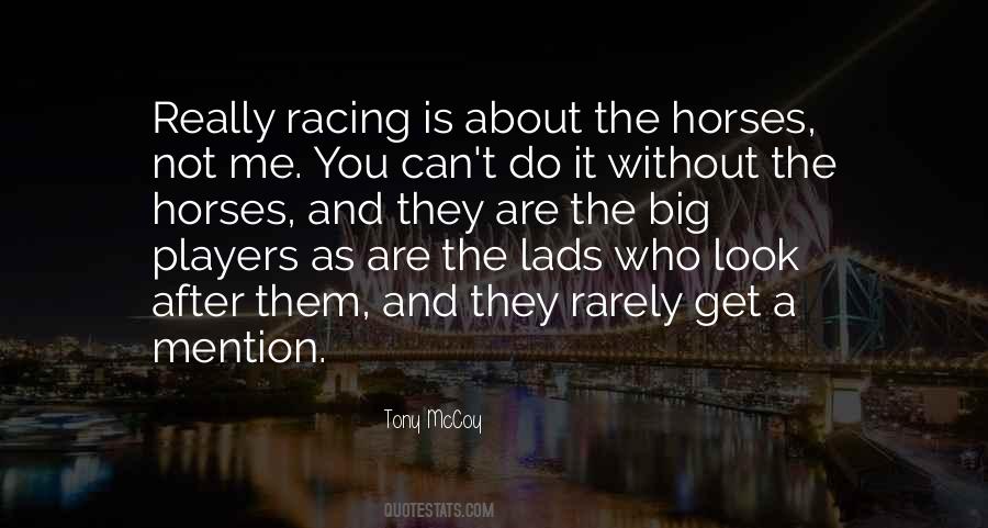 Quotes About Racing #1311163