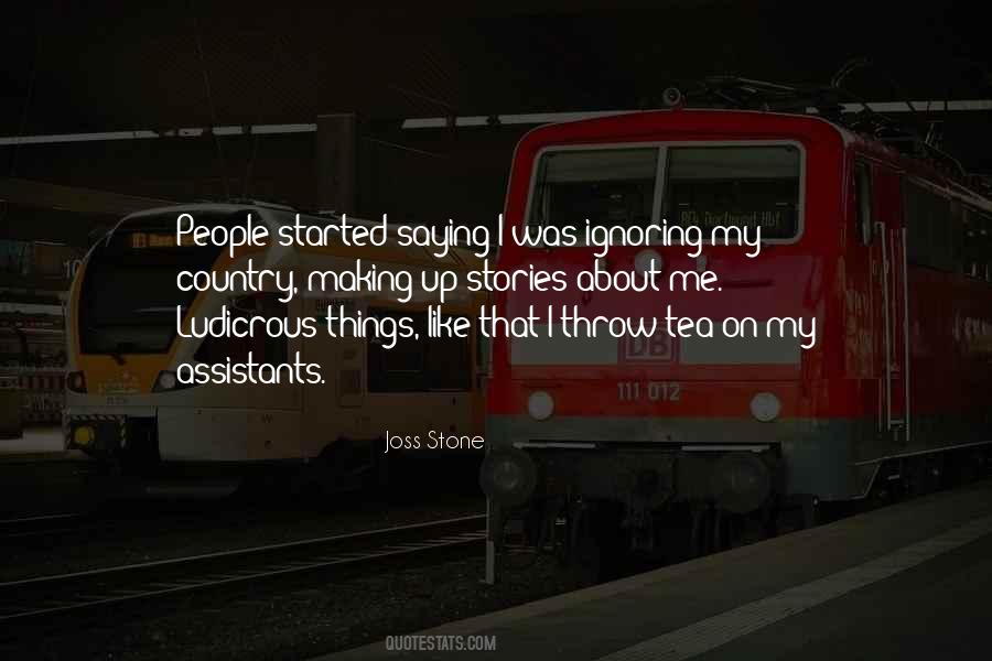 People Ignoring You Quotes #1018509