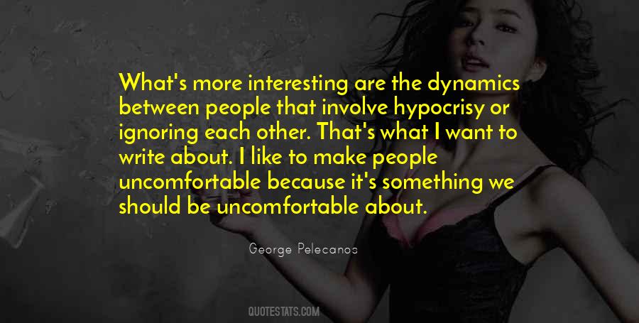 People Ignoring You Quotes #1105920