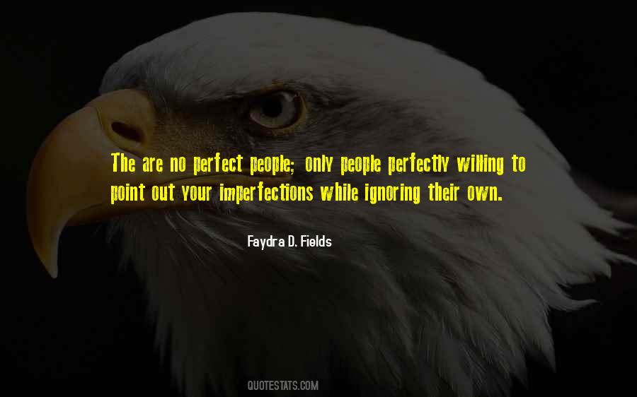 People Ignoring You Quotes #1114022