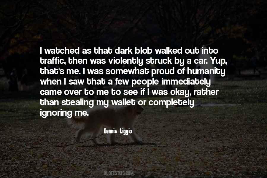 People Ignoring You Quotes #13395